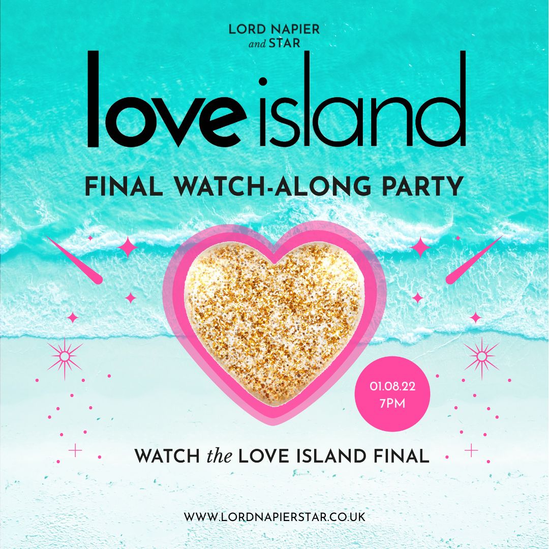 Love Island Final Watch Along Lord Napier Star