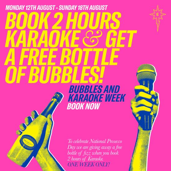 Bubbles & Karaoke Week: Get a Free Bottle Of Bubbles When You Book 2 Hours of Karaoke